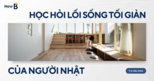 Học hỏi lối sống tối giản của người Nhật