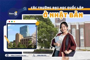 CÁC TRƯỜNG ĐẠI HỌC QUỐC LẬP Ở NHẬT BẢN